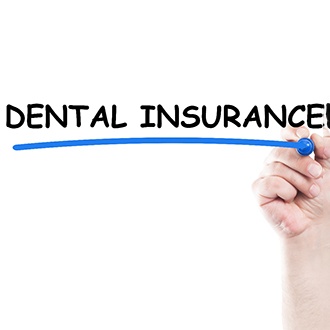 dental insurance written in marker ?